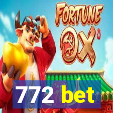 772 bet